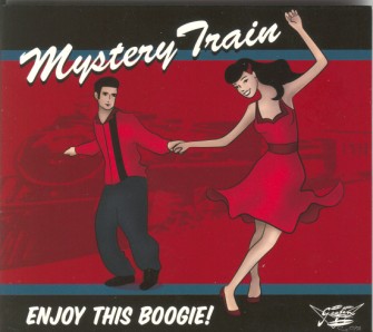 Mystery Train - Enjoy This Boogie